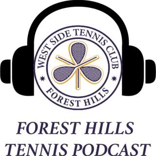 The Forest Hills Tennis Podcast