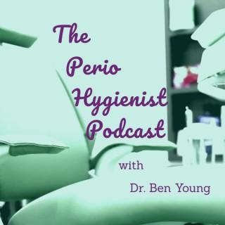 The Perio Hygienist Podcast