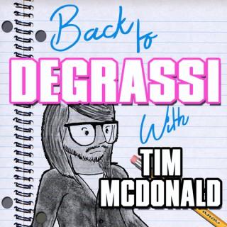 Back To Degrassi Podcast