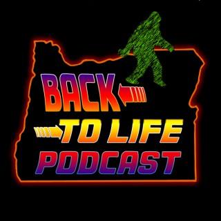 Back to Life Podcast