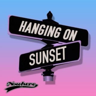 Hanging On Sunset