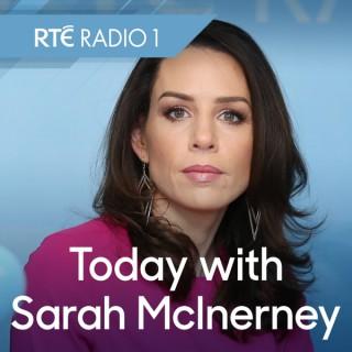 Today with Sarah McInerney