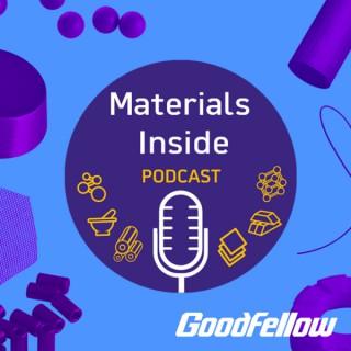 Goodfellow Materials Inside Podcasts