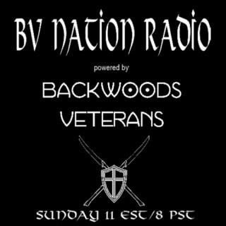 Backwoods Veterans (BV) Nation Radio