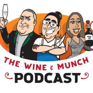 The Wine and Munch Podcast
