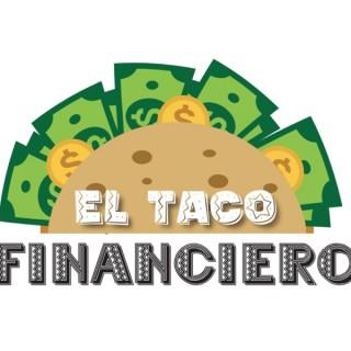 El Taco Financiero podcast