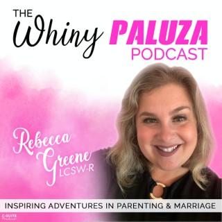The Whinypaluza Podcast