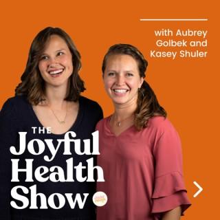 The Joyful Health Show