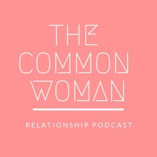 The Common Woman Podcast
