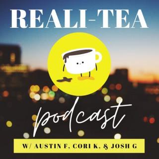 The Reali-Tea Podcast