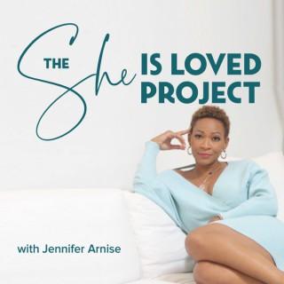 The She is Loved Project
