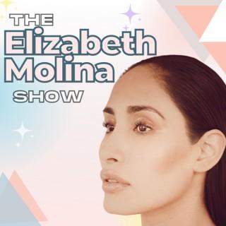 The Elizabeth Molina Show