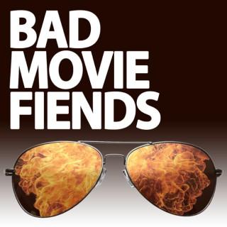 Bad Movie Fiends – The BMFcast