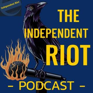 The Independent Riot