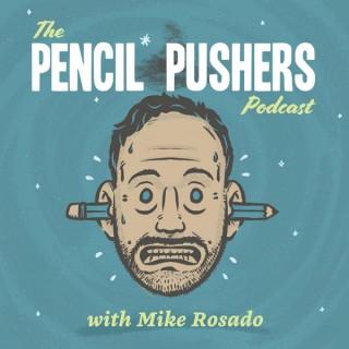 The Pencil Pusher's Podcast