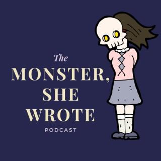 The Monster She Wrote Podcast