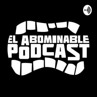El Abominable Podcast de Sebas y Dani