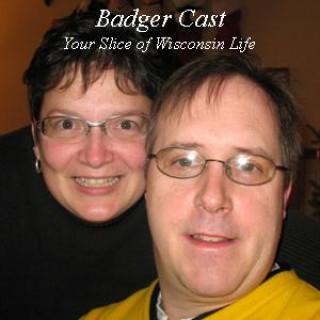 Badger Cast Podcast - Your Slice of Wisconsin Life