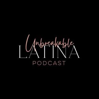 Unbreakable Latina