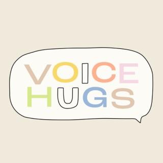 Voice Hugs