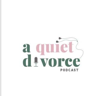 A Quiet Divorce
