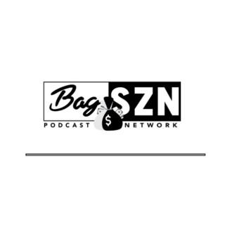 Bag Szn Podcast Network