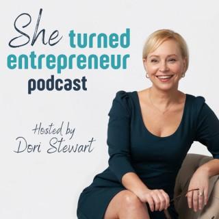 She Turned Entrepreneur