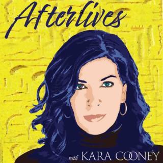 Afterlives with Kara Cooney