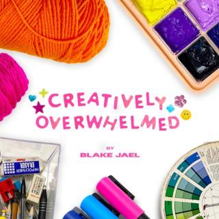 Creatively Overwhelmed