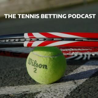 The Tennis Betting Podcast