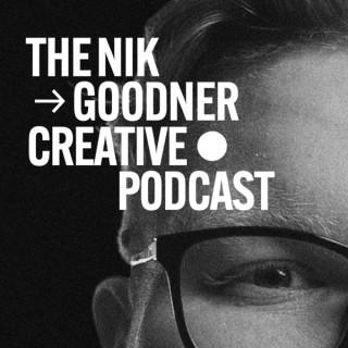 The Nik Goodner Creative Podcast
