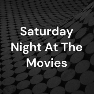 Steve Rubinâ€™s Saturday Night At The Movies