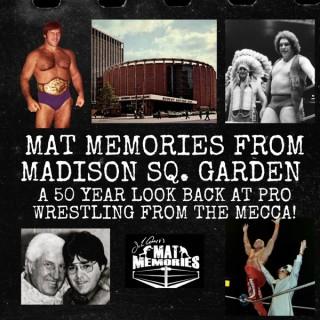 Mat Memories From Madison Square Garden