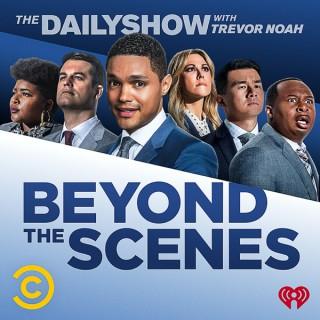 Beyond the Scenes from The Daily Show with Trevor Noah