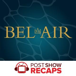 Bel-Air: A Post Show Recap