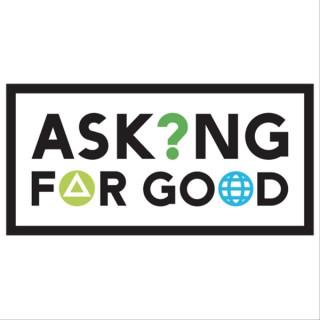 Asking for Good: Fundraisers help you launch your Nonprofit Career