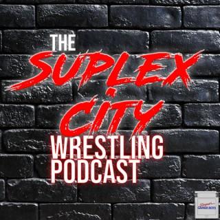 The Suplex City Wrestling Podcast