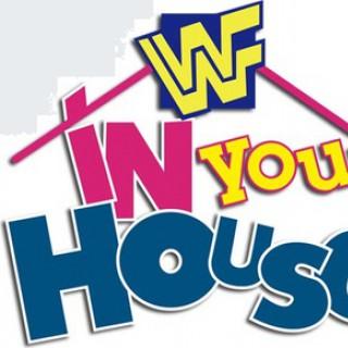 In Your House